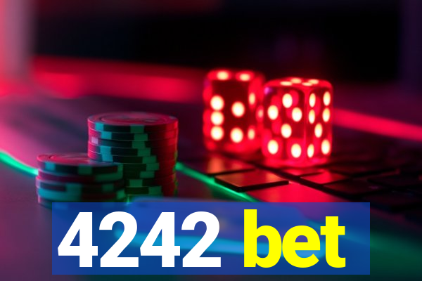 4242 bet